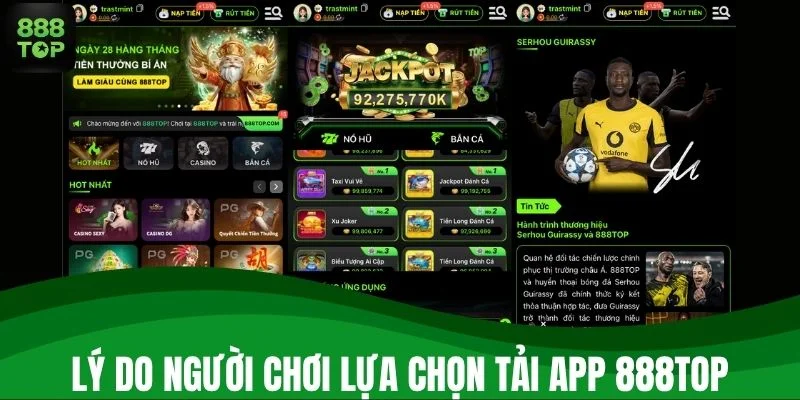 Lý do người chơi lựa chọn tải app 888TOP