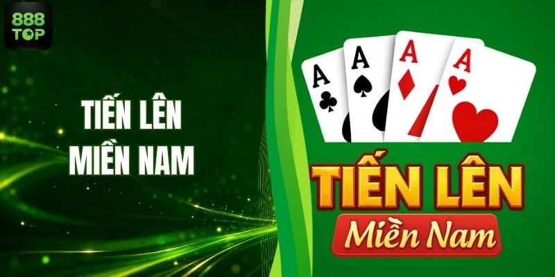 Tìm Hiểu Cách Chơi Tiến Lên Miền Nam Chi Tiết Từ A Đến Z